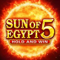 Sun of Egypt 5: Hold and Win - BNG Slot Game