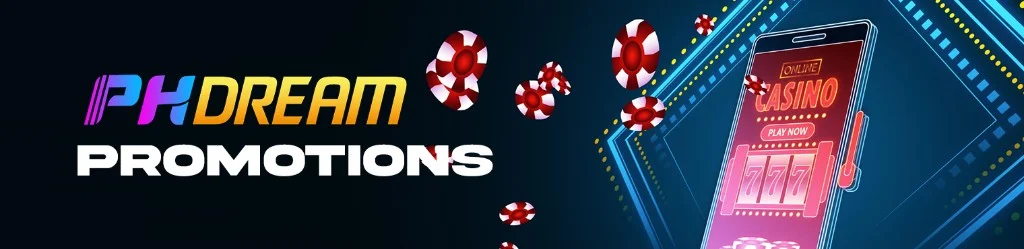 PHDream Promotions Philippines